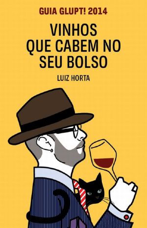 [Guias Glupt 01] • Vinhos Que Cabem No Seu Bolso